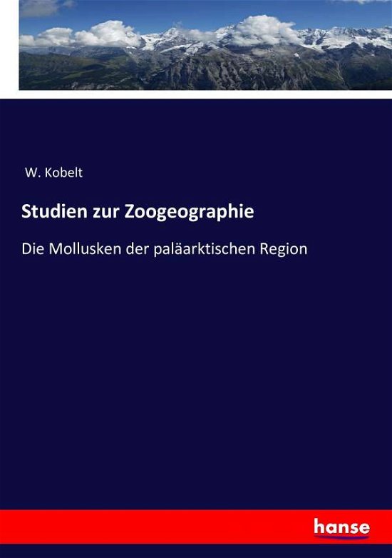 Cover for Kobelt · Studien zur Zoogeographie (Book) (2016)