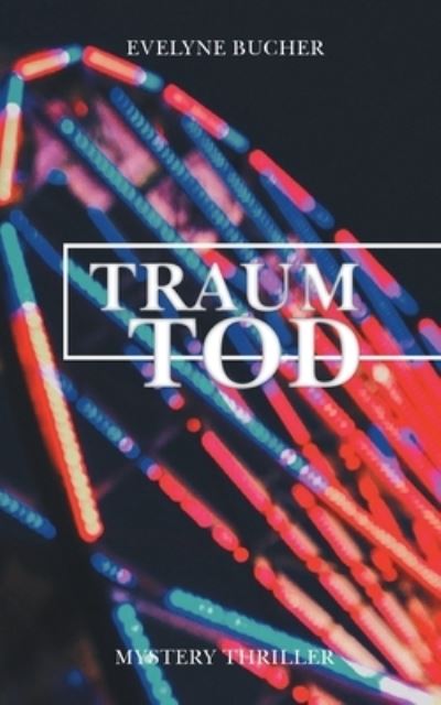 Cover for Bucher · Traumtod (N/A) (2020)