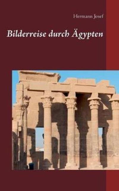 Cover for Josef · Bilderreise durch Ägypten (Book) (2018)