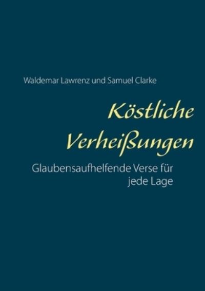 Cover for Waldemar Lawrenz · Koestliche Verheissungen (Paperback Book) (2021)