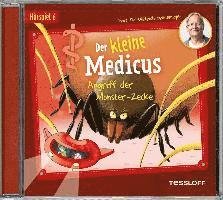 Cover for Der Kleine Medicus · 06: Angriff Der Monsterzecke (CD) (2022)