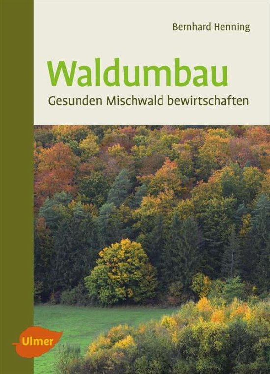 Cover for Henning · Waldumbau (Bog)