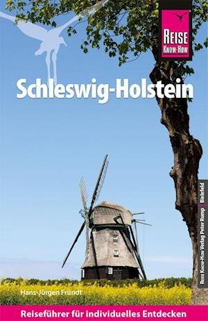 Cover for Hans-Jürgen Fründt · Reise Know-How Schleswig-Holstein (Book) (2023)