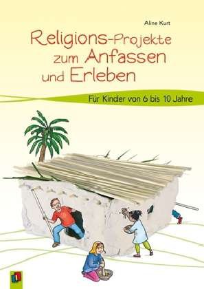 Cover for Kurt · Religions-Projekte zum Anfassen (Book)