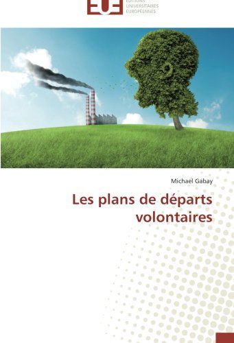 Cover for Michael Gabay · Les Plans De Départs Volontaires (Paperback Book) [French edition] (2018)
