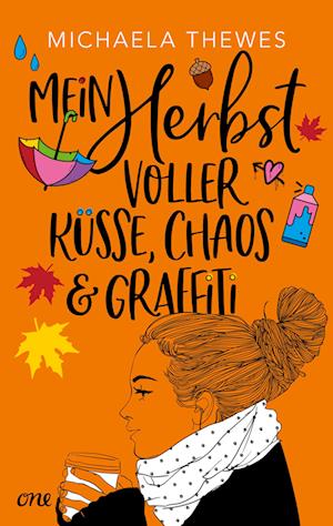 Cover for Michaela Thewes · Mein Herbst voller Küsse, Chaos und Graffiti (Book) (2024)