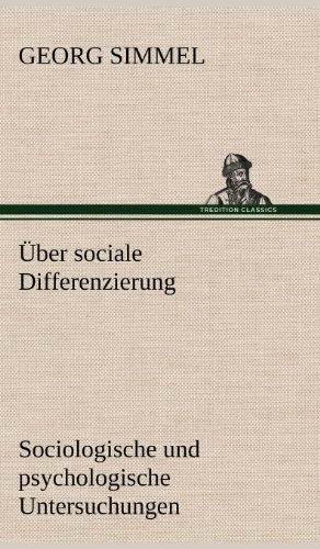 Cover for Georg Simmel · Uber Sociale Differenzierung (Hardcover Book) [German edition] (2012)