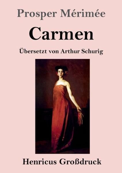 Cover for Prosper Mérimée · Carmen (Grossdruck) (Taschenbuch) (2019)
