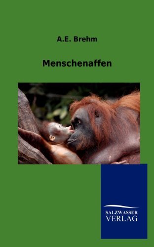 Cover for A E Brehm · Menschenaffen (Taschenbuch) [German edition] (2012)