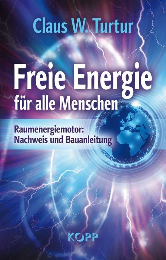 Cover for Turtur · Freie Energie für alle Menschen (Bog)