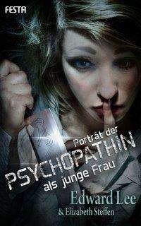 Cover for Lee · Porträt der Psychopathin als junge (Bok)