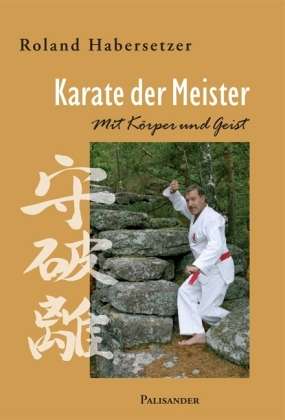 Cover for R. Habersetzer · Karate der Meister (Bok)