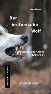 Cover for Aran · Der bretonische Wolf (Bog)