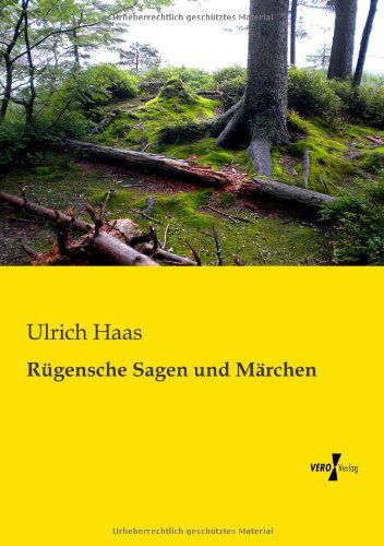 Cover for Ulrich Haas · Rugensche Sagen und Marchen (Paperback Book) [German edition] (2019)