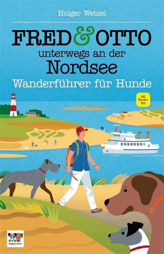 Cover for Wetzel · FRED &amp; OTTO unterw.an d.Nordsee (Bok)