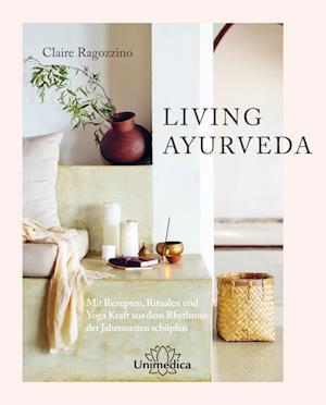 Cover for Claire Ragozzino · Living Ayurveda (Book) (2022)