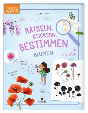 Cover for Sandra Lebrun · Expedition Natur Rätseln, Stickern, Bestimmen - Blumen (Book) (2024)