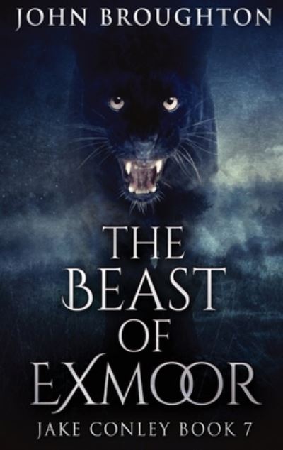 Cover for John Broughton · The Beast Of Exmoor (Hardcover bog) (2021)