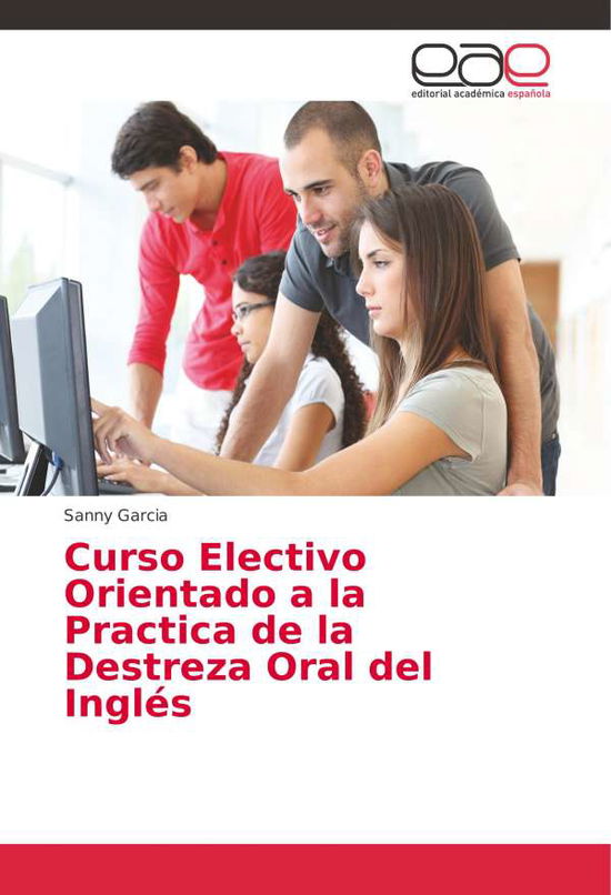 Cover for Garcia · Curso Electivo Orientado a la Pr (N/A)