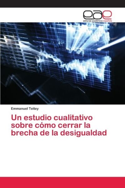 Cover for Teitey · Un estudio cualitativo sobre cóm (Buch) (2020)