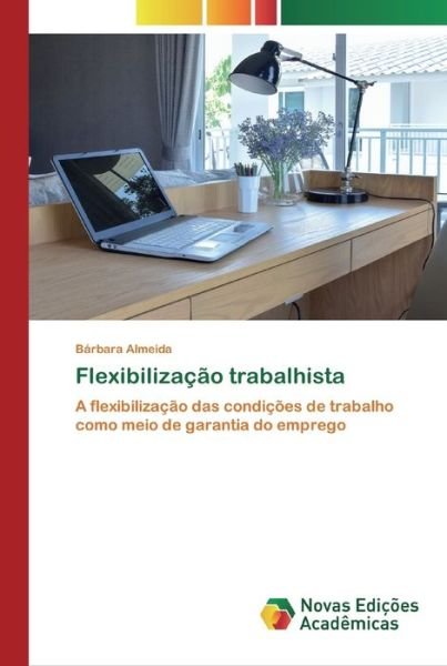 Cover for Almeida · Flexibilização trabalhista (Book) (2020)