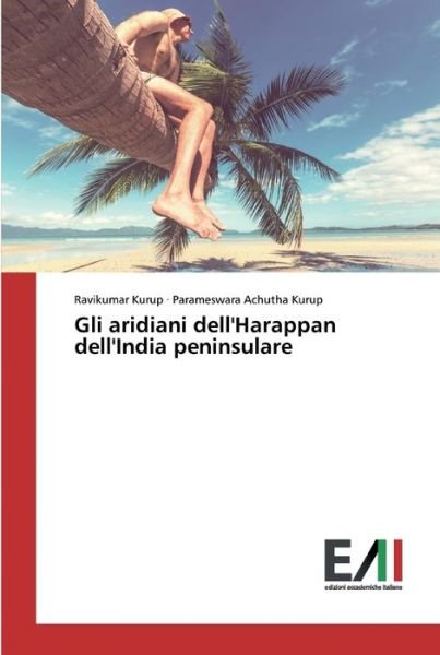 Cover for Kurup · Gli aridiani dell'Harappan dell'I (Bog) (2020)