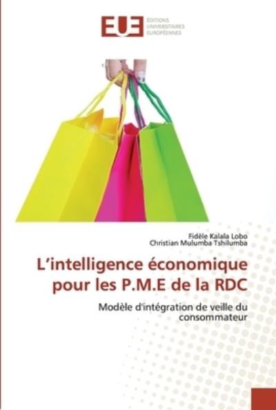 Cover for Fidele Kalala Lobo · L'intelligence economique pour les P.M.E de la RDC (Taschenbuch) (2021)