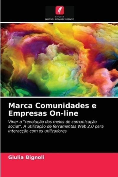Cover for Giulia Bignoli · Marca Comunidades e Empresas On-line (Pocketbok) (2021)