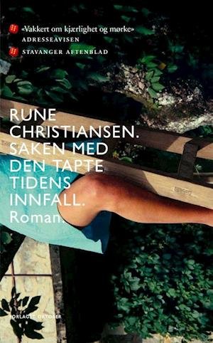 Cover for Rune Christiansen · Saken med den tapte tidens innfall : roman (Taschenbuch) (2022)