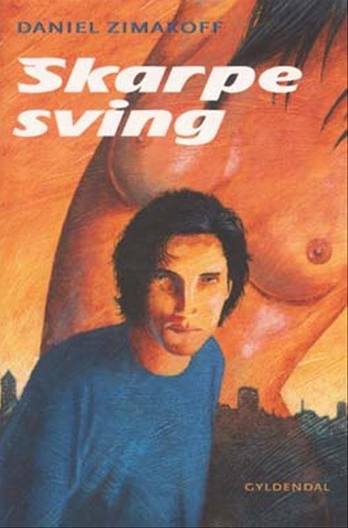 Cover for Daniel Zimakoff · Skarpe sving (Poketbok) [1:a utgåva] (2004)