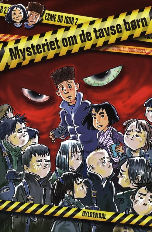 Cover for Bodil El Jørgensen · Esme og Igor: Esme og Igor 2 - Mysteriet om de tavse børn (Innbunden bok) [1. utgave] [Indbundet] (2010)
