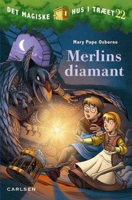 Cover for Mary Pope Osborne · Det magiske hus i træet: Det magiske hus i træet bind 22: Merlins diamant (Pocketbok) [1. utgave] [Paperback] (2012)