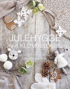 Cover for Hanne Andreassen Hjelmås &amp; Torunn Steinsland · Julehygge med KlompeLOMPE (Hardcover bog) [1. udgave] (2023)