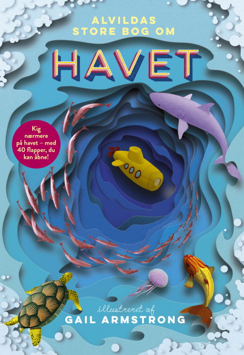 Alvildas store bog om havet - - Books - Forlaget Alvilda - 9788741526164 - January 15, 2024
