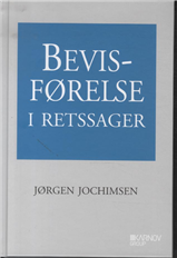 Cover for Jørgen Jochimsen · Bevisførelse i retssager (Gebundenes Buch) [1. Ausgabe] [Hardback] (2012)