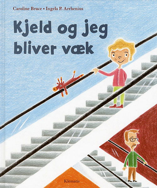 Kjeld og jeg bliver væk - Caroline Bruce - Książki - Klematis - 9788764101164 - 10 sierpnia 2006