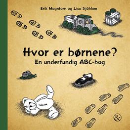 Cover for Erik Magntorn · Hvor er børnene? (Bound Book) [1e uitgave] [Indbundet] (2013)