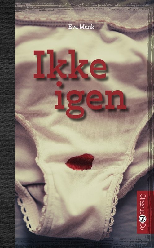 Cover for Eva Munk · Hip: Ikke igen (Hardcover Book) [1e uitgave] (2022)
