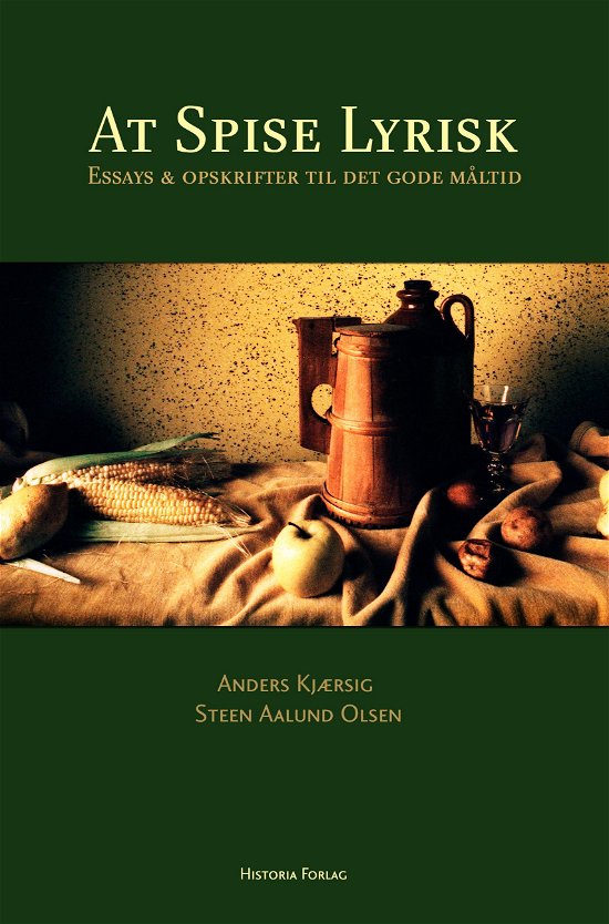 Cover for Steen Aalund Olsen Anders Kjærsig · At Spise Lyrisk (Sewn Spine Book) [1er édition] (2012)