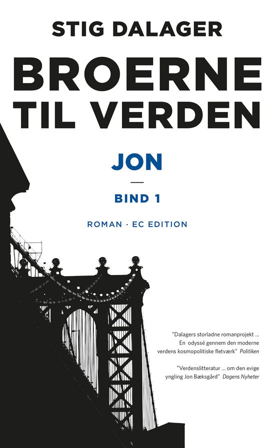 Cover for Stig Dalager · Broerne til verden: Jon (Sewn Spine Book) [3. Painos] (2020)