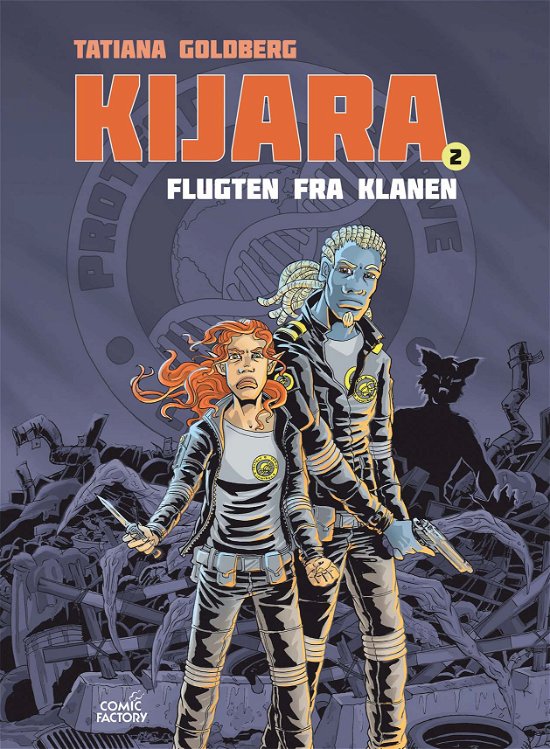 Kijara: Kijara 2: Flugten fra Klanen - Tatiana Goldberg - Böcker - Forlaget Comic Factory - 9788799963164 - 16 februari 2019