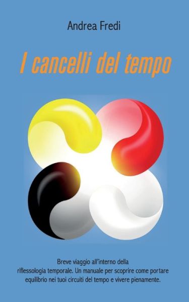 Cover for Andrea Fredi · I Cancelli Del Tempo (Book) (2019)