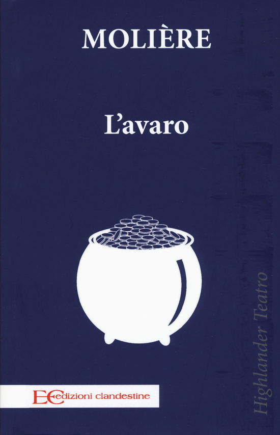 Cover for Moliere · L' Avaro (Book)