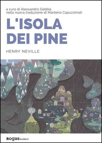 Cover for Henry Neville · L' Isola Dei Pine. Ediz. Inglese E Italiana (Book)