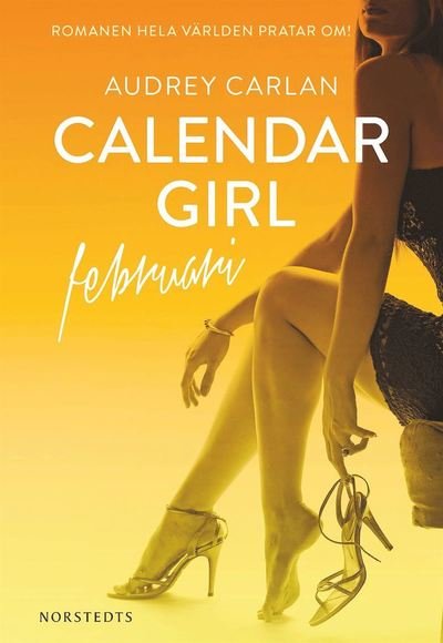 Cover for Audrey Carlan · Calendar Girl Digital: Calendar Girl. Februari (ePUB) (2016)