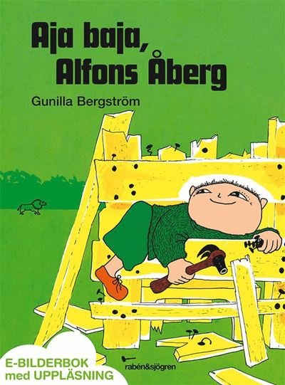 Cover for Gunilla Bergström · Aja baja, Alfons Åberg (ePUB) (2014)