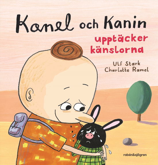 Ulf Stark · Kanel och Kanin upptäcker känslorna (Indbundet Bog) (2024)