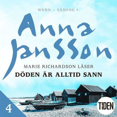 Cover for Anna Jansson · Wern - Döden är alltid sann: Wern S1A4 Döden är alltid sann (Audiobook (MP3)) (2018)