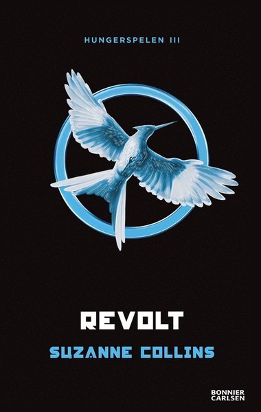 Cover for Suzanne Collins · Hungerspelen: Revolt (ePUB) (2010)