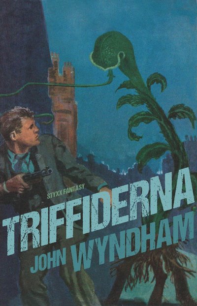 Cover for John Wyndham · Triffiderna (Book) (2015)